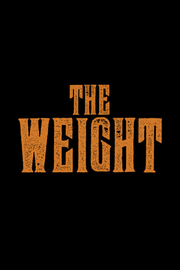The Weight – Im Goldrausch
