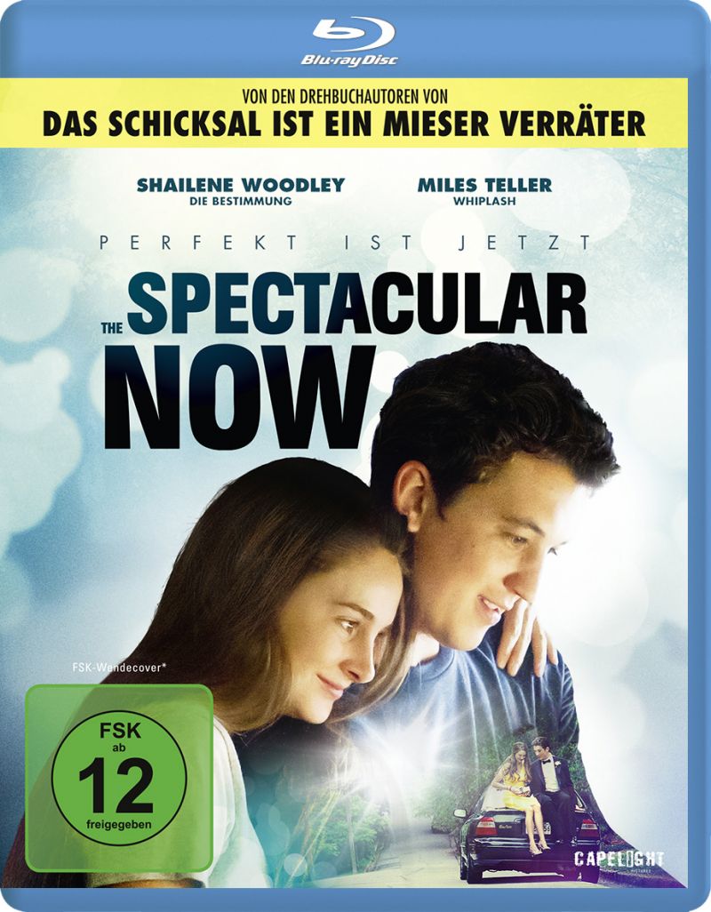 The Spectacular Now – Perfekt ist Jetzt